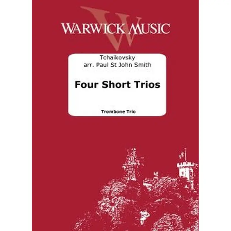 TCHAIKOVSKY - 4 SHORT TRIOS FOR TROMBONE TRIOS SET OF PARTS