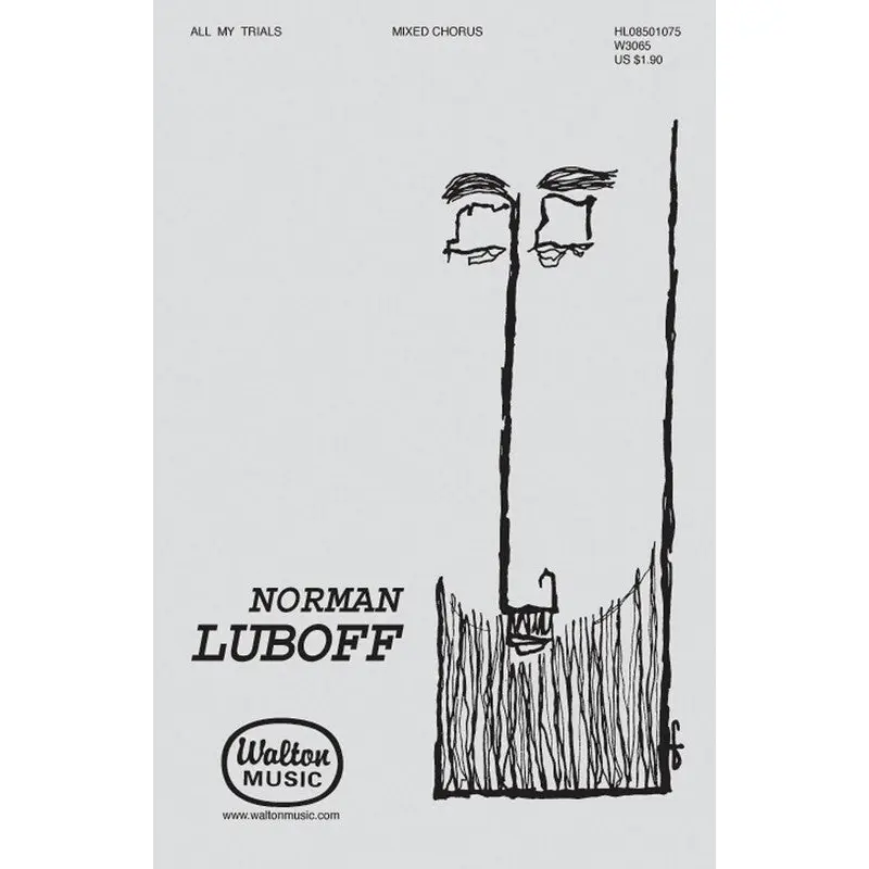 ALL MY TRIALS SATB A CAPPELLA