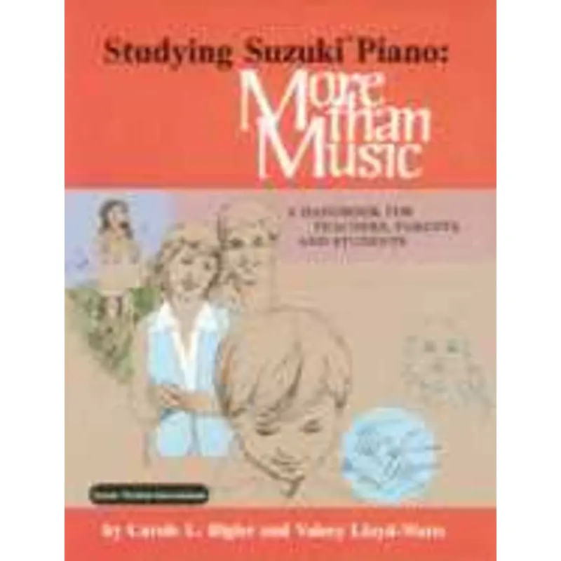 STUDYING SUZUKI PIANO MORE THAN MUSIC