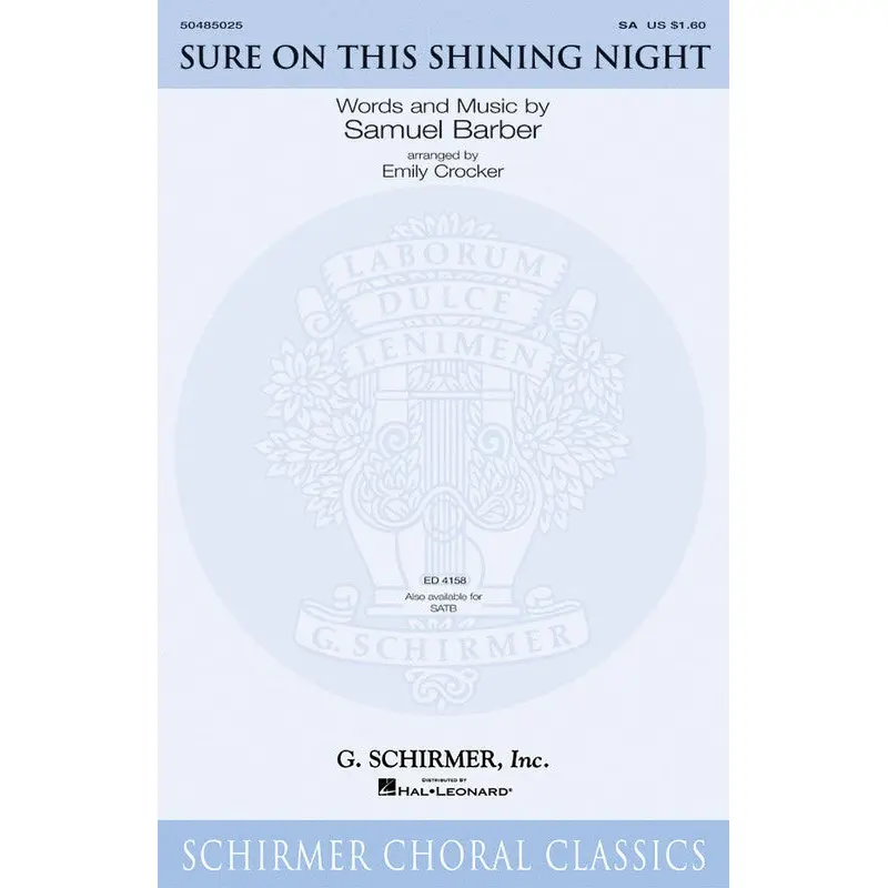 SURE ON THIS SHINING NIGHT 2 PART