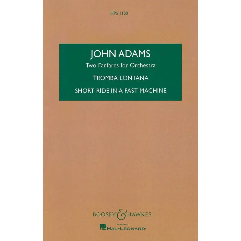 ADAMS - 2 FANFARES FOR ORCHESTRA STUDY SCORE