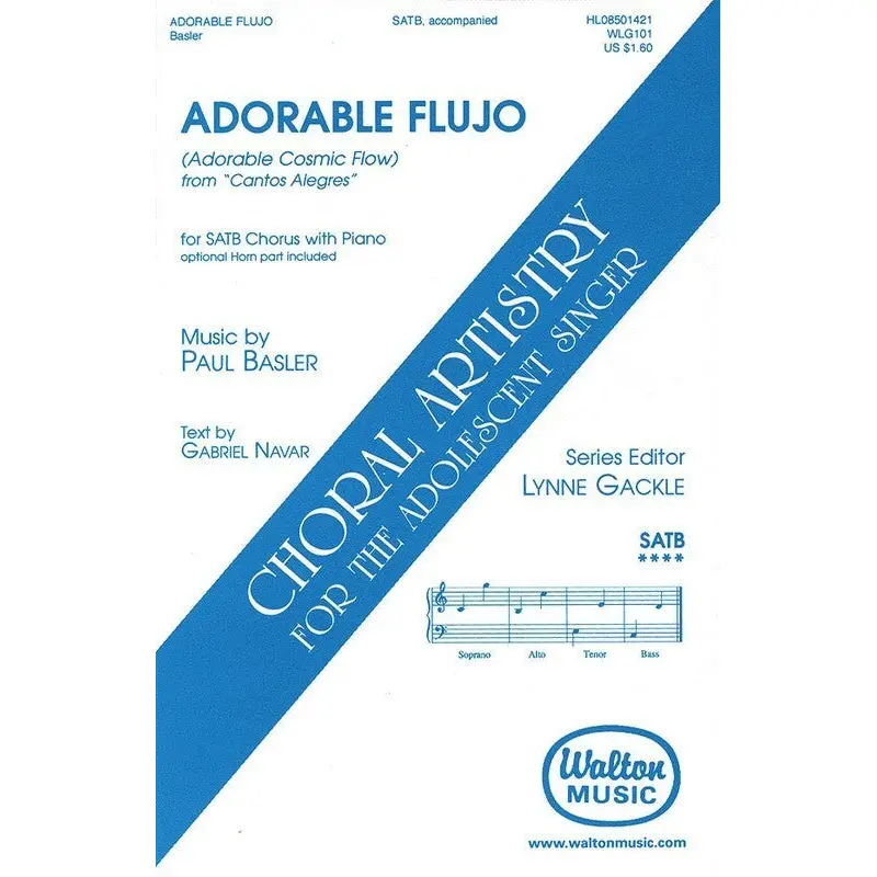 ADORABLE FLUJO (COSMIC FLOW) BALSER SATB