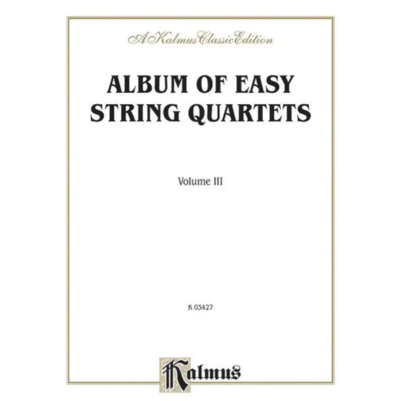 ALBUM OF EASY STRING QUARTETS VOL 3