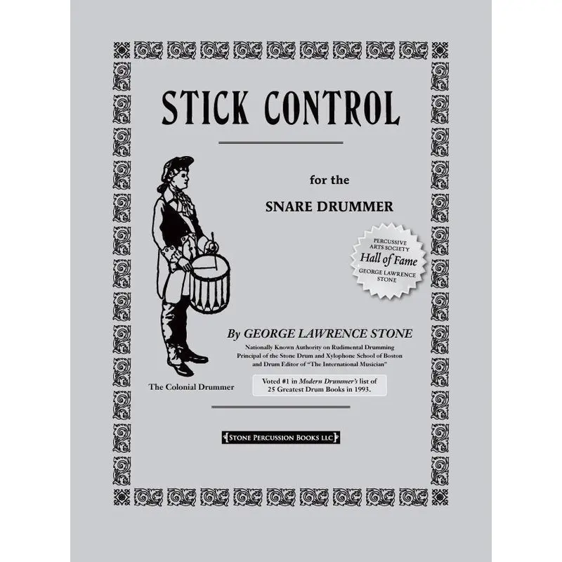 STICK CONTROL FOR THE SNARE DRUMMER