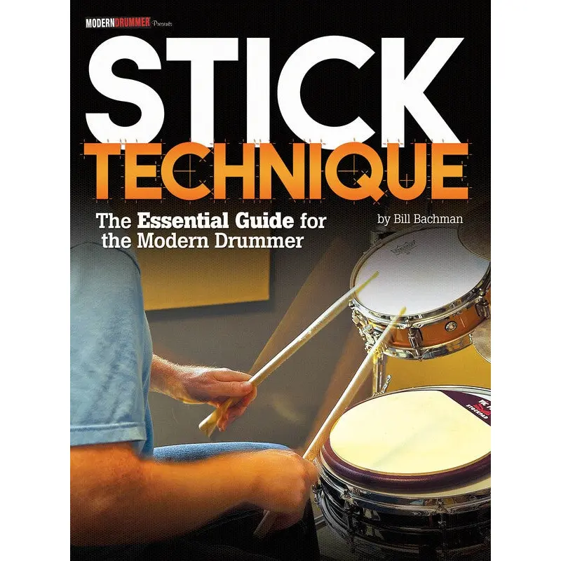 STICK TECHNIQUE MODERN DRUMMER PRESENTS