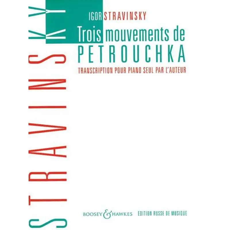 STRAVINSKY - 3 MOVEMENTS FROM PETROUCHKA PIANO