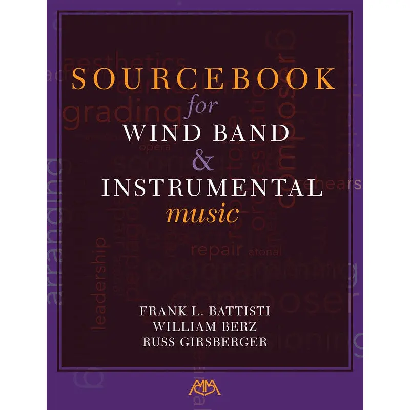 SOURCEBOOK FOR WIND BAND & INSTRUMENTAL MUSIC