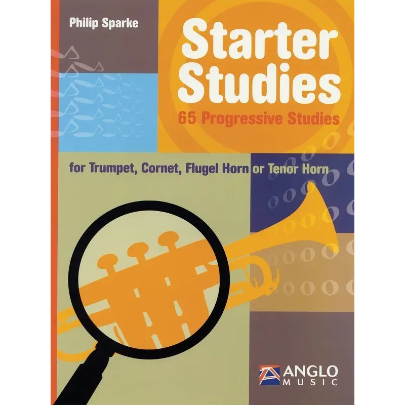 STARTER STUDIES FOR TRUMPET 65 PROGRESSIVE STUDIES