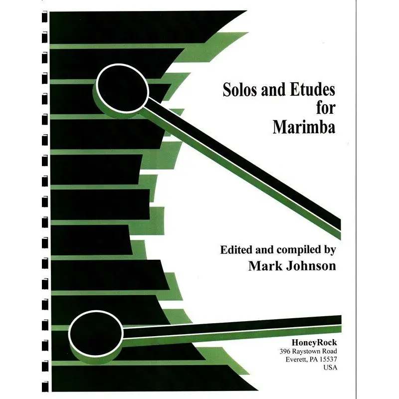 SOLOS AND ETUDES FOR MARIMBA
