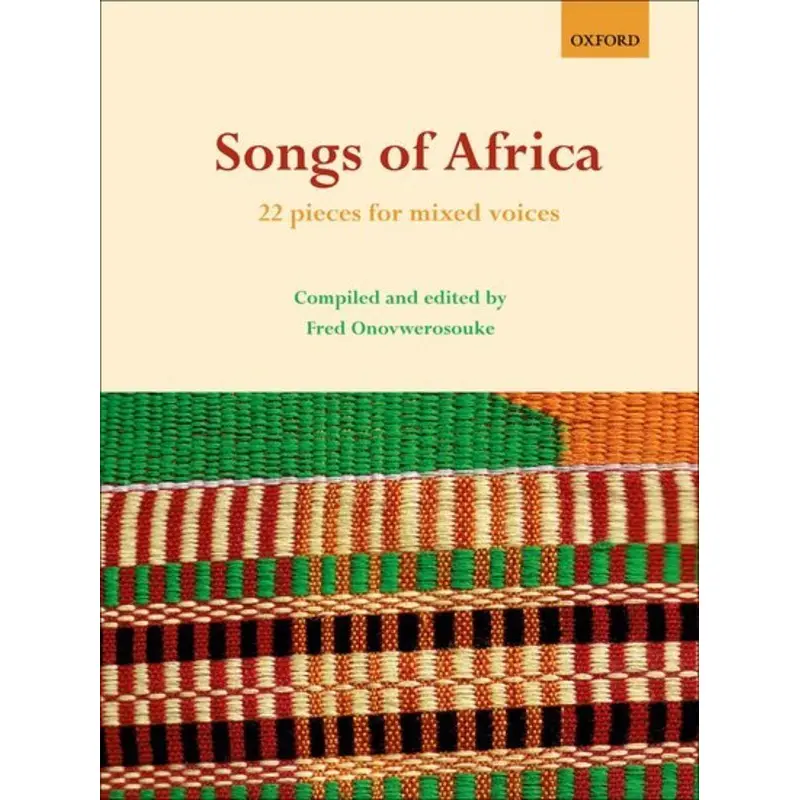 SONGS OF AFRICA 22 SATB ED ONOVWEROSUOKE