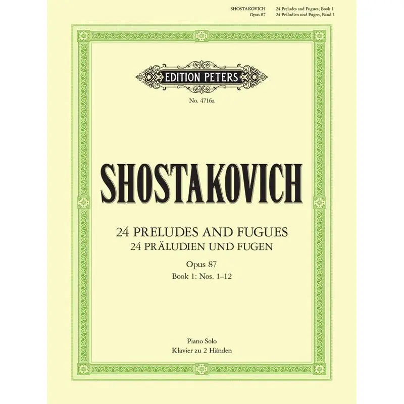 SHOSTAKOVICH - PRELUDES AND FUGUES OP 87 VOL 1 (1-12) PIANO