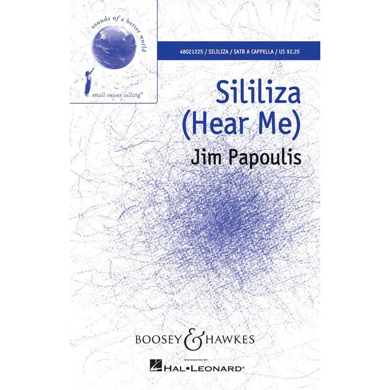 SILILIZA (HEAR ME) SATB