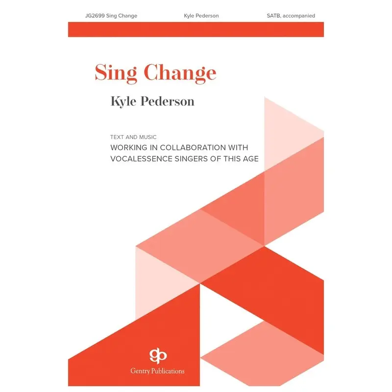 SING CHANGE SATB/PIANO