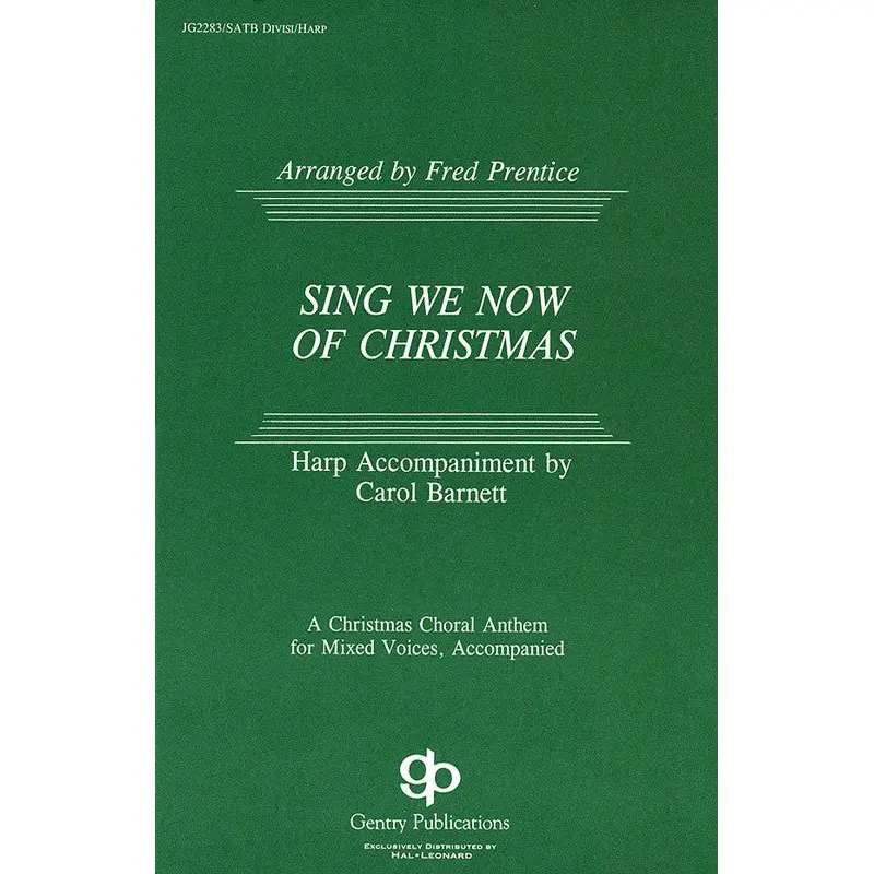 SING WE NOW OF CHRISTMAS SATB DIVISI