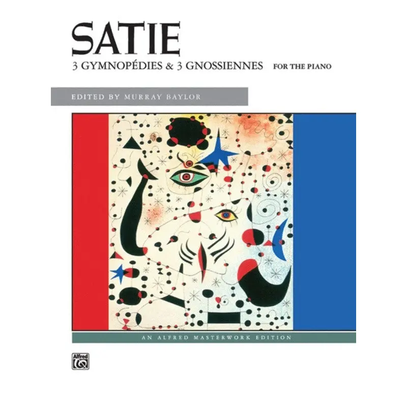 SATIE - 3 GYMNOPEDIES & 3 GNOSSIENNES FOR PIANO