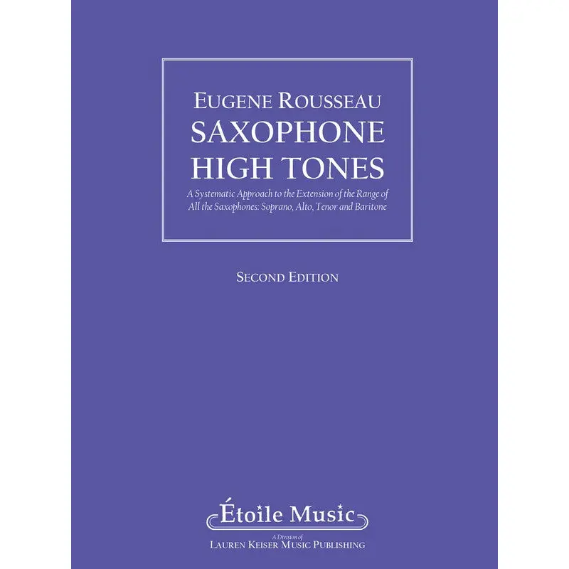 SAXOPHONE HIGH TONES METHOD 2ND ED
