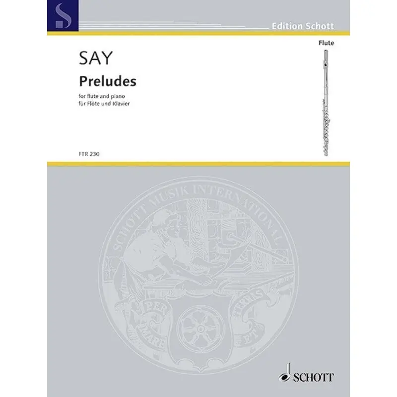 SAY - PRELUDES FOR FLUTE AND PIANO