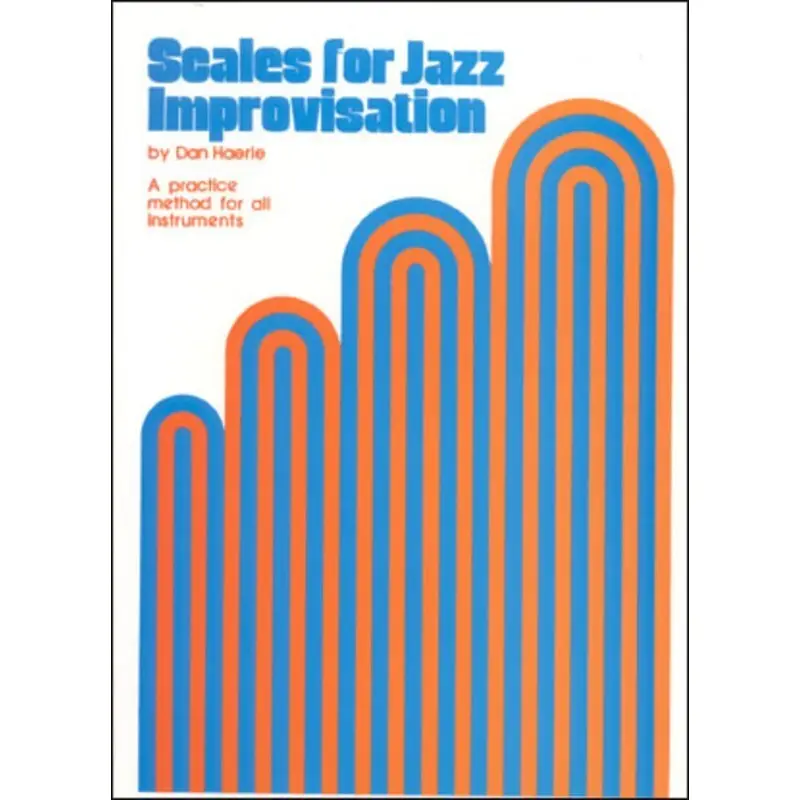 SCALES FOR JAZZ IMPROVISATION