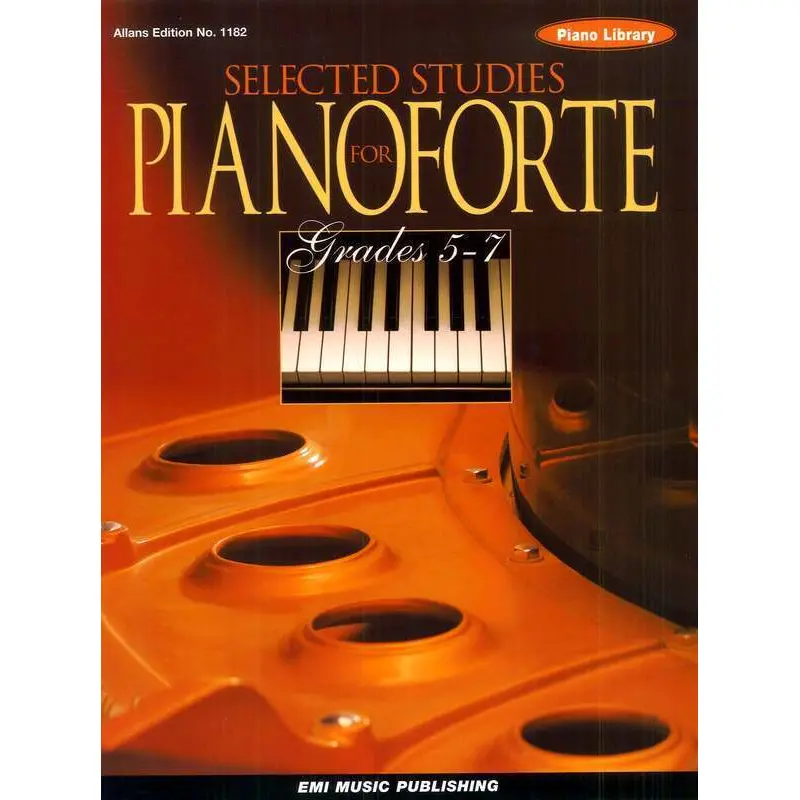 SELECTED STUDIES FOR PIANOFORTE GR 5-7