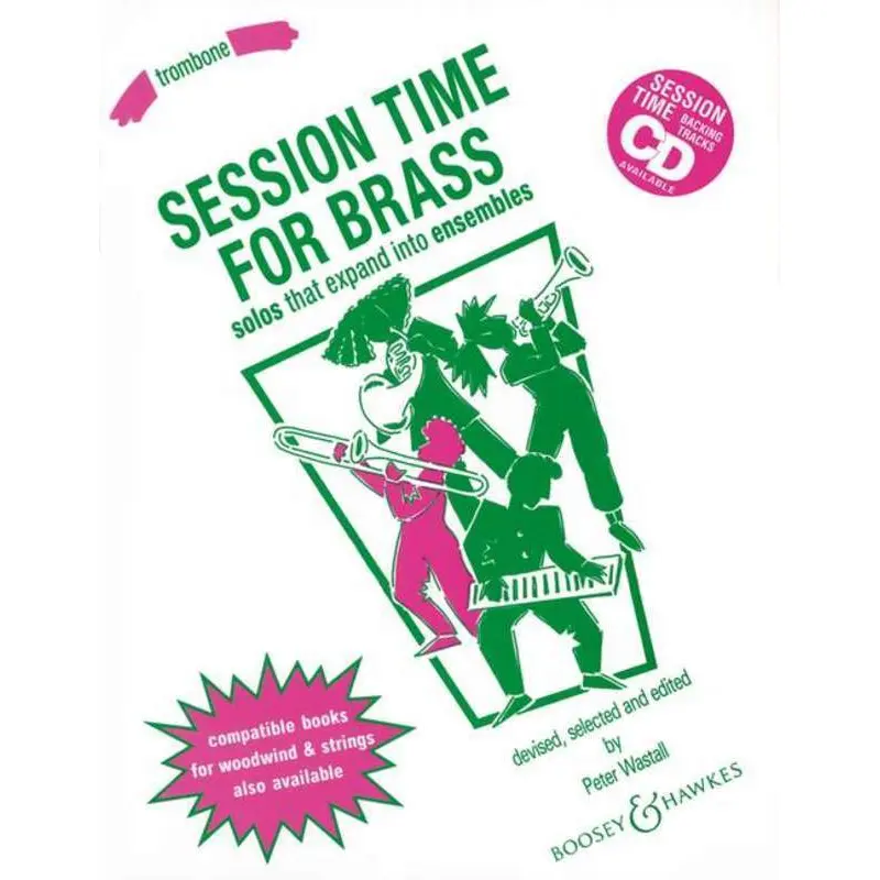 SESSION TIME FOR BRASS TROMBONE PART