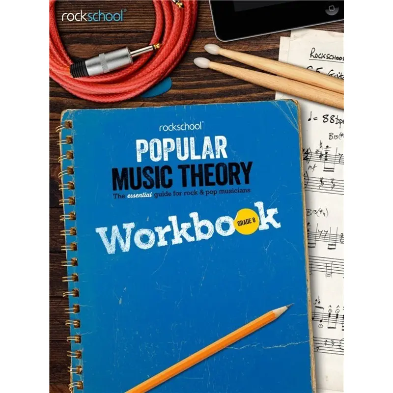 ROCKSCHOOL POPULAR MUSIC THEORY WORKBOOK GR 8