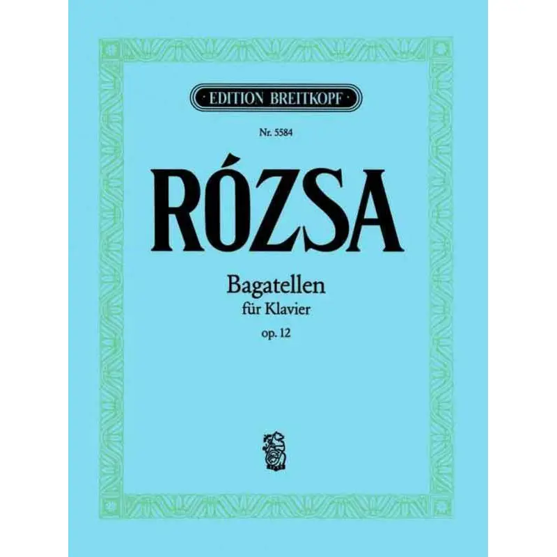ROZSA - BAGATELLES OP 12 LITTLE PIECES FOR PLAY & DANCE