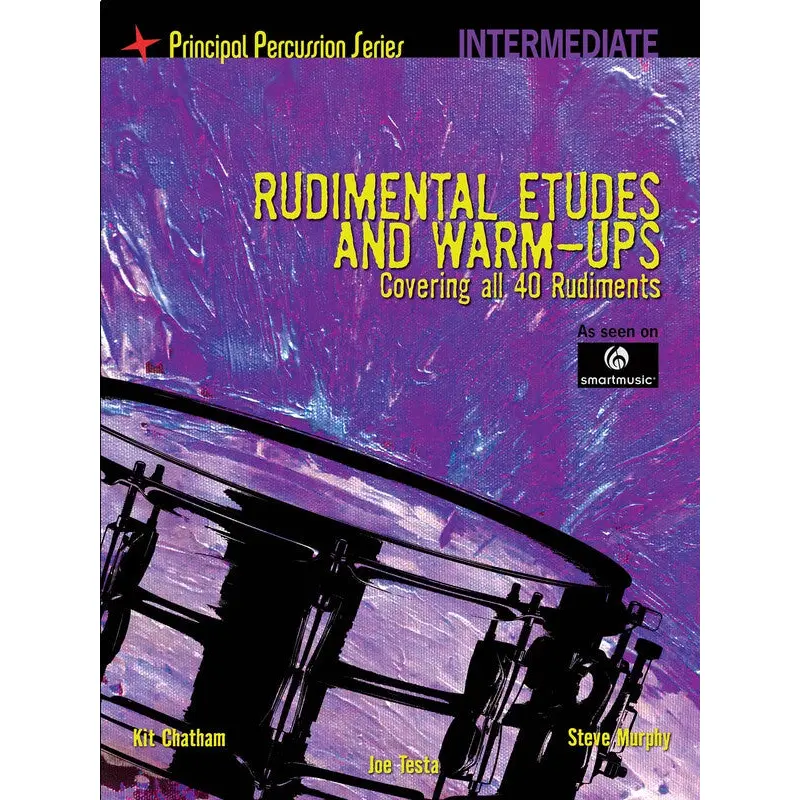 RUDIMENTAL ETUDES &  WARM UPS INTERMEDIATE LEVEL