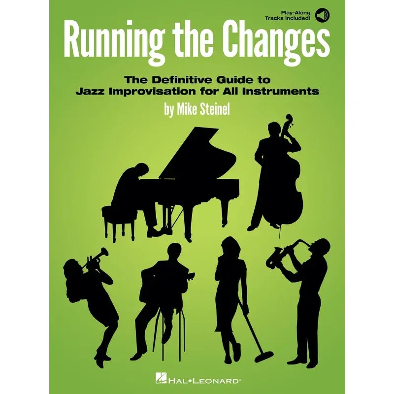 RUNNING THE CHANGES DEFINITIVE GUIDE TO JAZZ IMPROVISATION