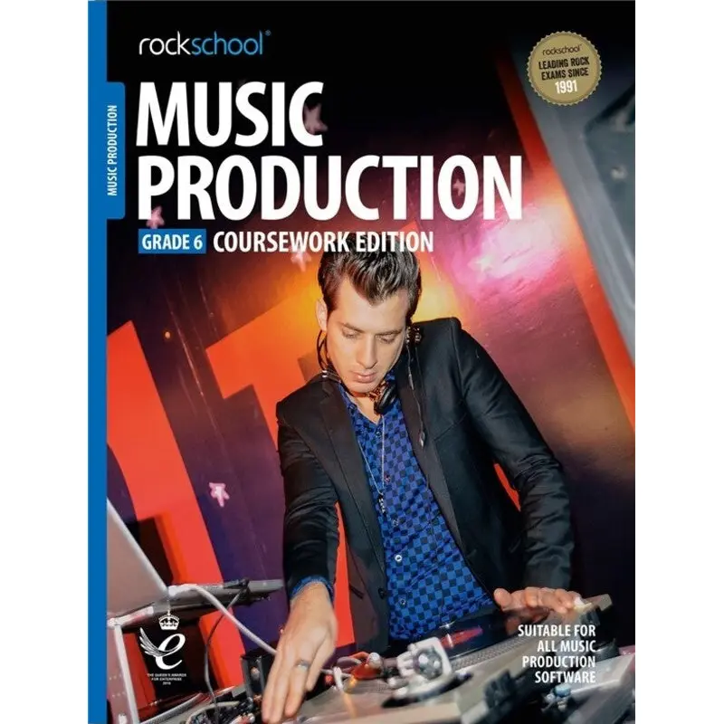 ROCKSCHOOL MUSIC PRODUCTION GR 6 (2018)