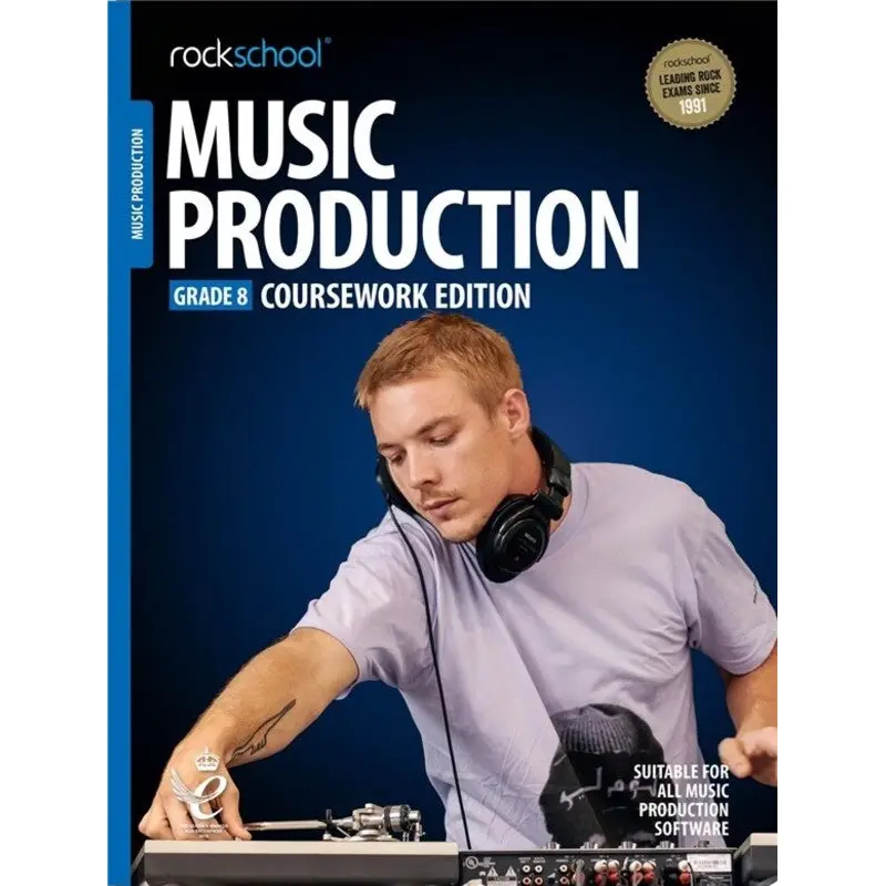ROCKSCHOOL MUSIC PRODUCTION GR 8 (2018)