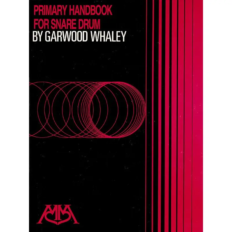 PRIMARY HANDBOOK FOR SNARE DRUM