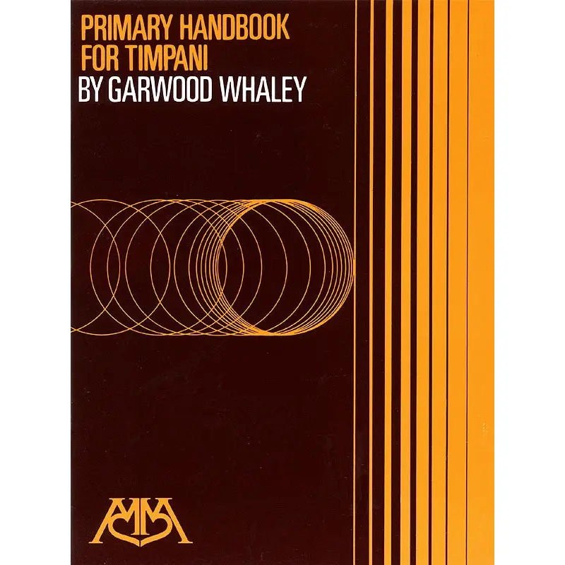 PRIMARY HANDBOOK FOR TIMPANI