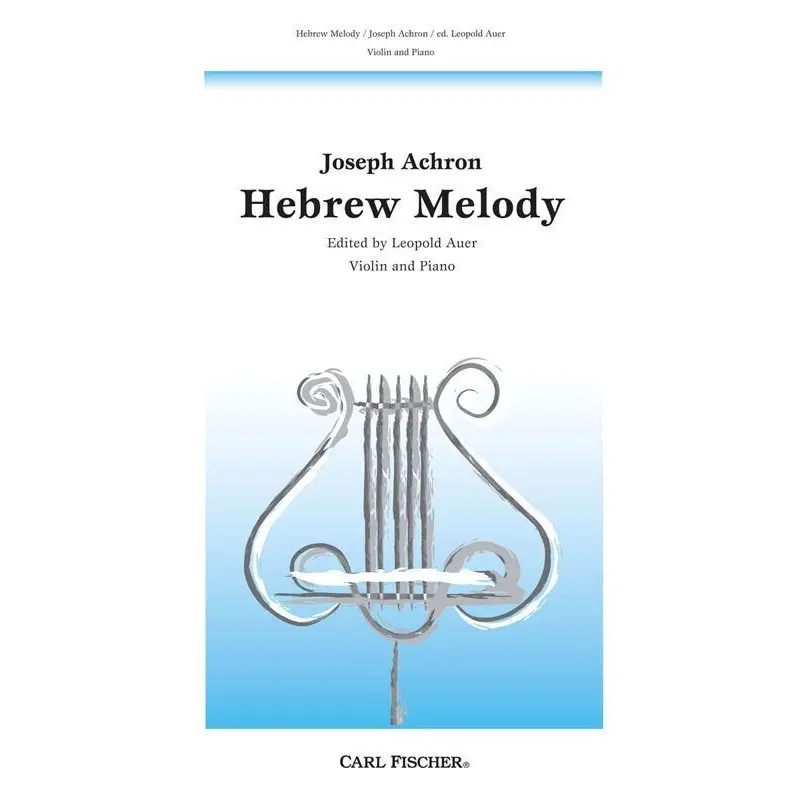 ACHRON - HEBREW MELODY VIOLIN/PIANO ED AUER
