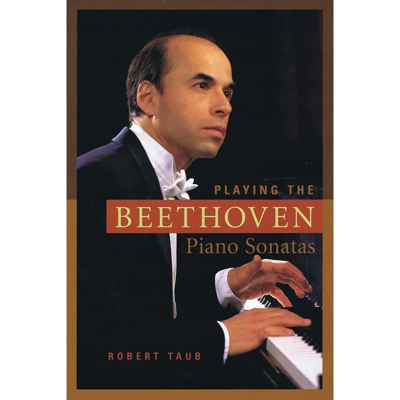 PLAYING THE BEETHOVEN PIANO SONATAS SOFTCOVER