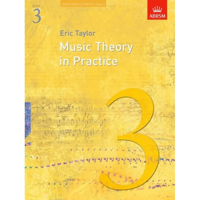 ABRSM MUSIC THEORY IN PRACTICE GR 3 2008 REVISED