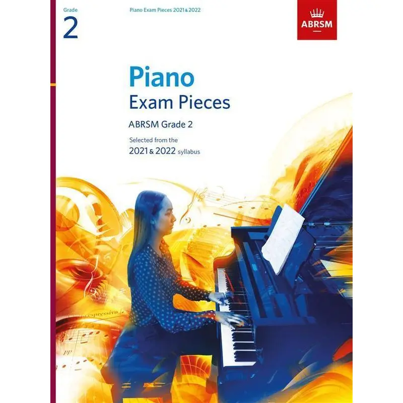 ABRSM PIANO EXAM PIECES 2021-2022 GR 2