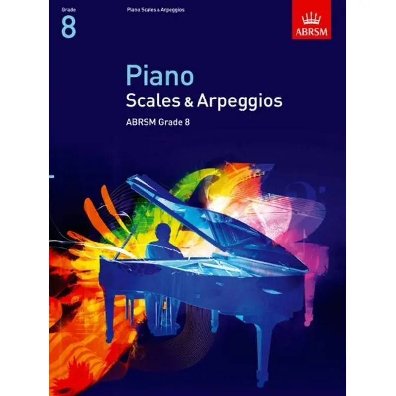 ABRSM PIANO SCALES AND ARPEGGIOS GR 8 FROM 2009