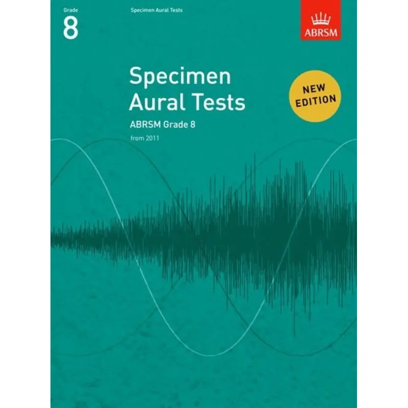 ABRSM SPECIMEN AURAL TESTS GR 8 FROM 2011