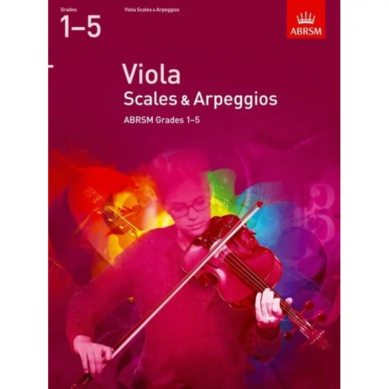 ABRSM VIOLA SCALES & ARPEGGIOS GR 1-5 FROM 2012