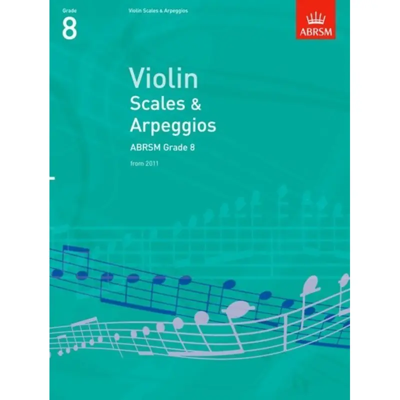 ABRSM VIOLIN SCALES & ARPEGGIOS GR 8 FROM 2012