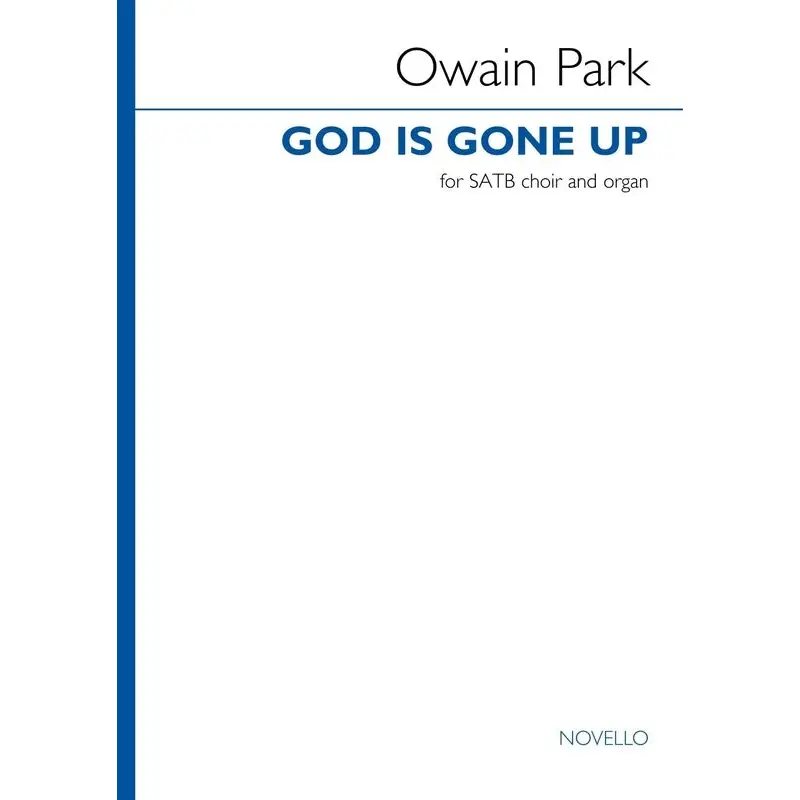 PARK - GOD IS GONE UP SATB/ORGAN