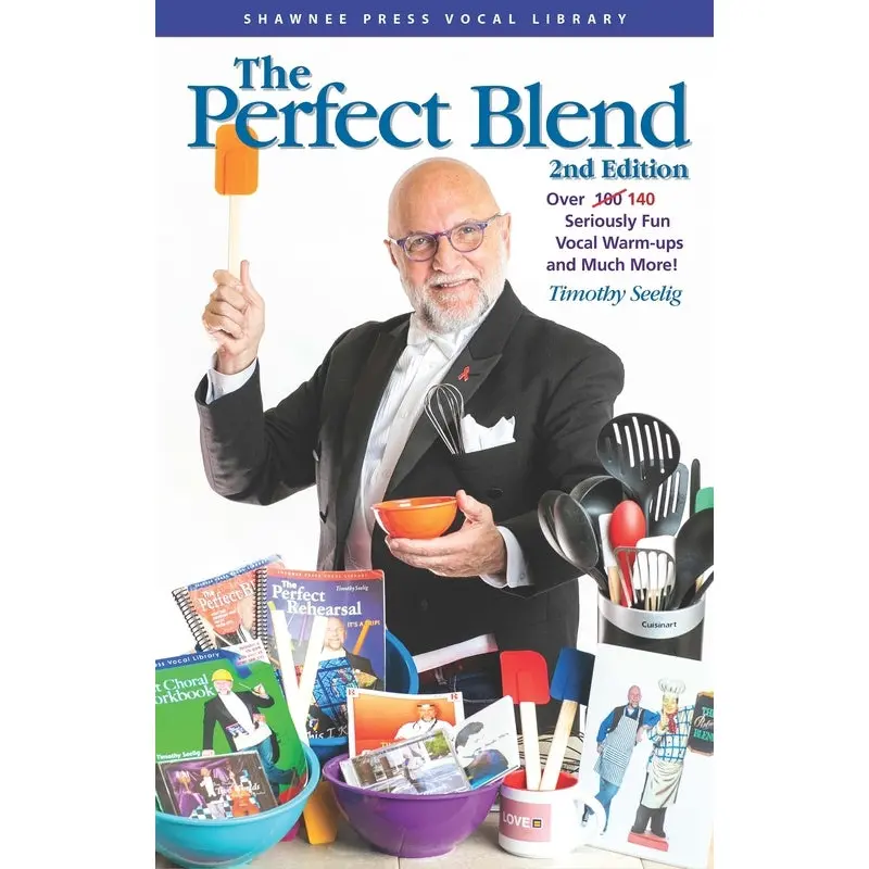 PERFECT BLEND SERIOUSLY FUN VOCAL WARM UPS BK