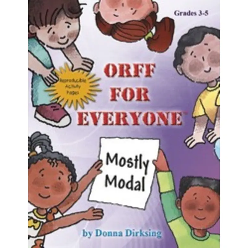 ORFF FOR EVERYONE MOSTLY MODAL