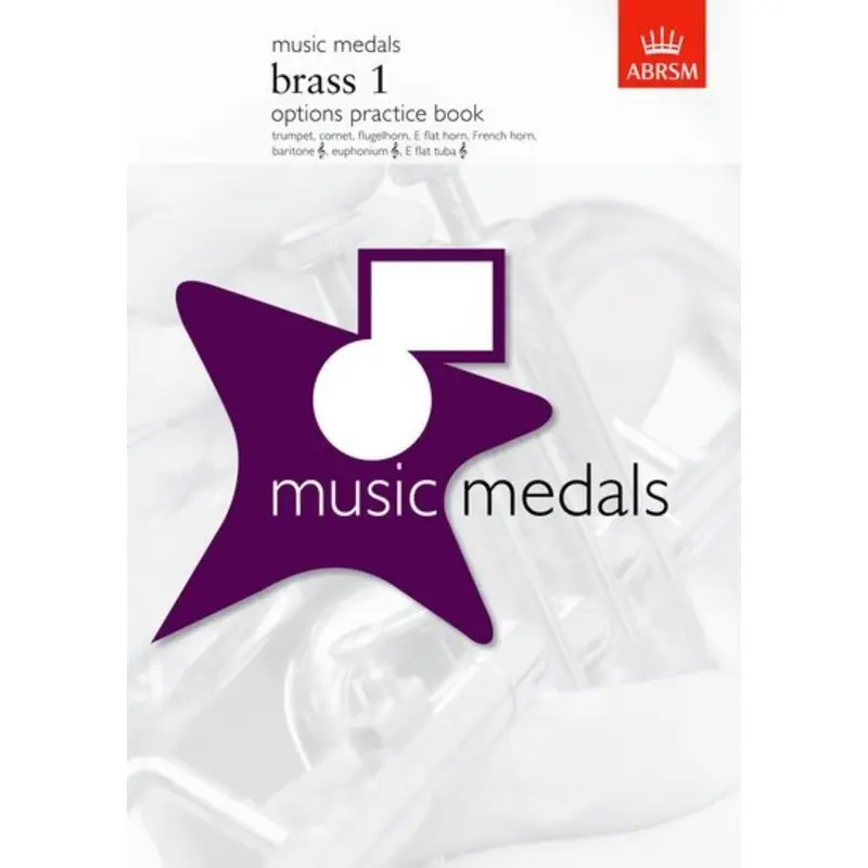 MUSIC MEDALS BRASS 1 OPTIONS PRACTICE BOOK