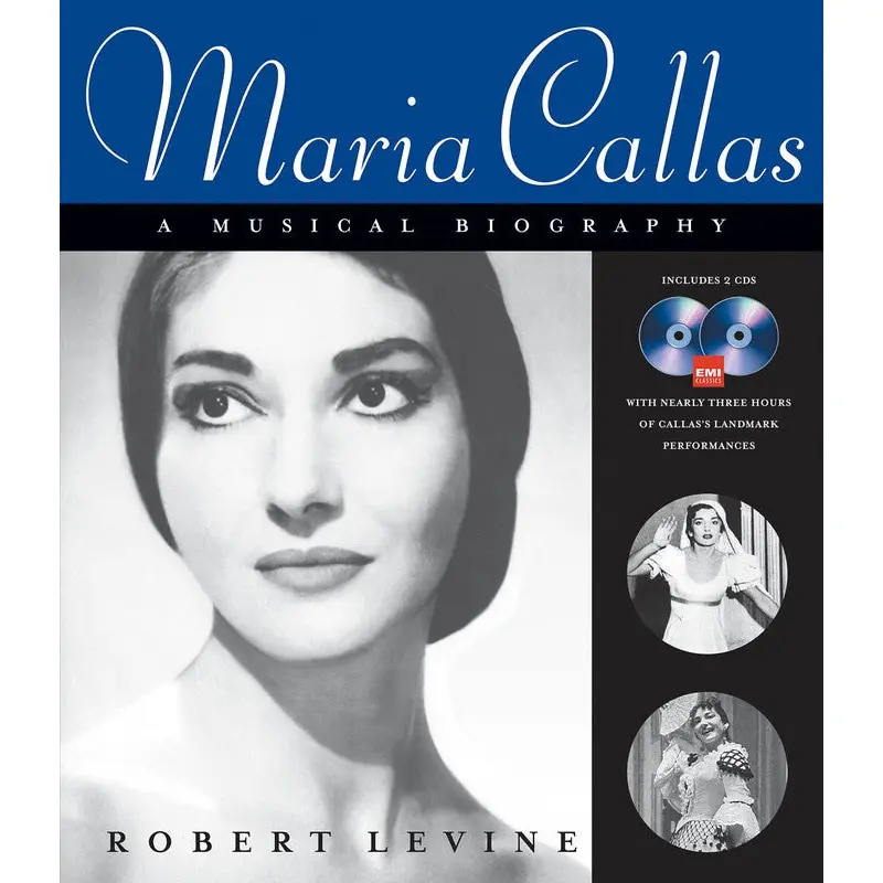 MARIA CALLAS A MUSICAL BIOGRAPHY BK/2CD