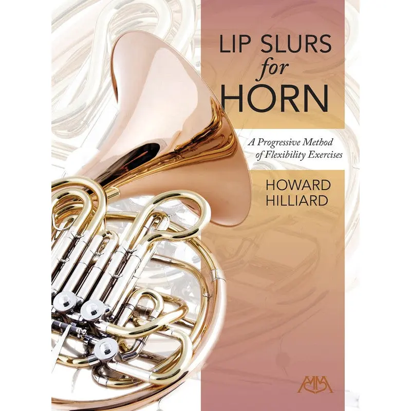 LIP SLURS FOR HORN