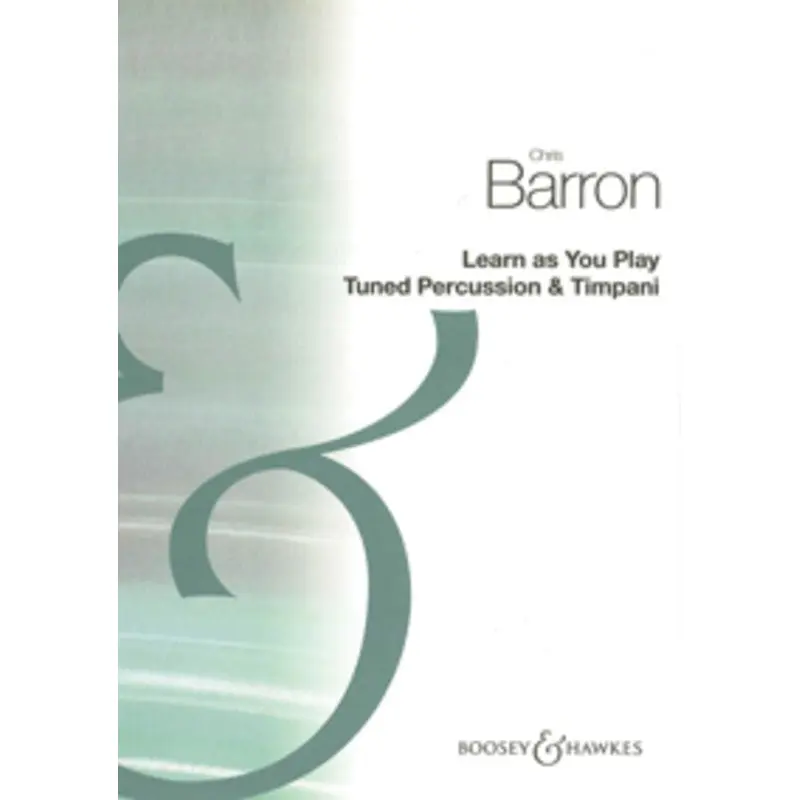 LEARN AS YOU PLAY TUNED PERCUSSION & TIMPANI