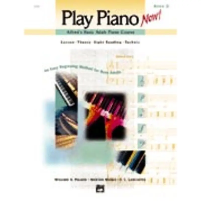 AB ADULT PIANO COURSE PLAY PIANO NOW! BK 2