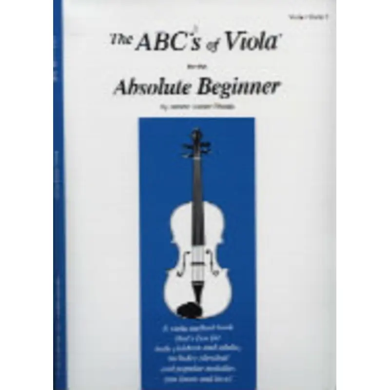 ABCS OF VIOLA BK 1 ABSOLUTE BEGINNER (REF ABC7X)