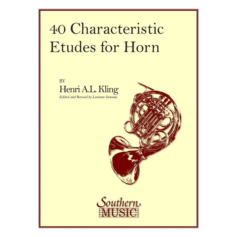 KLING - 40 CHARACTERISTIC ETUDES FOR FRENCH HORN